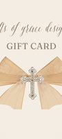 Gifts of Grace Designs Gift Card